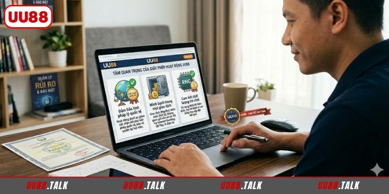 Giấy phép hoạt động UU88 đóng vai trò quan trọng